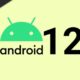 Android 12 вийде вже на цьому тижні